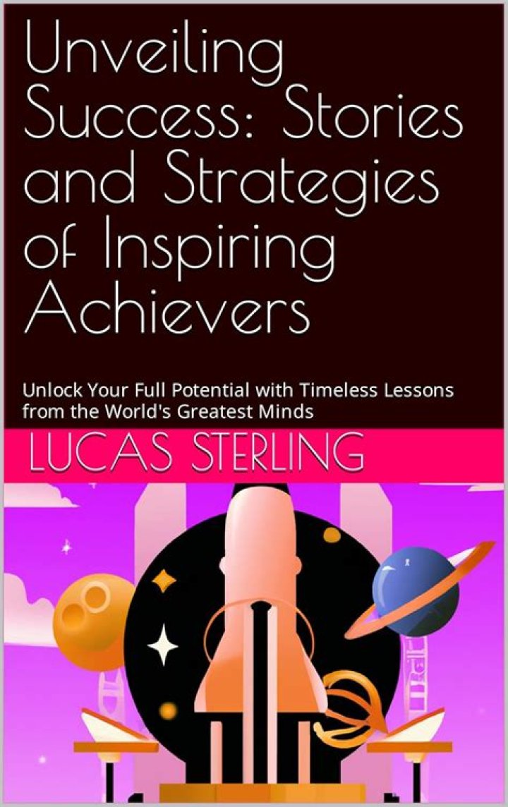 Unveiling Success, Values, And Legacy